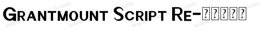 Grantmount Script Re字体转换